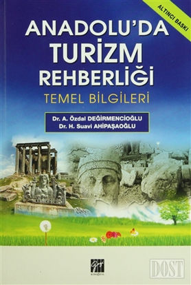 Anadolu’da Turizm Rehberliği